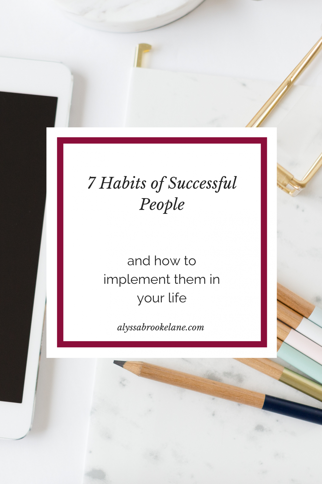 the 7 habits of a successful person