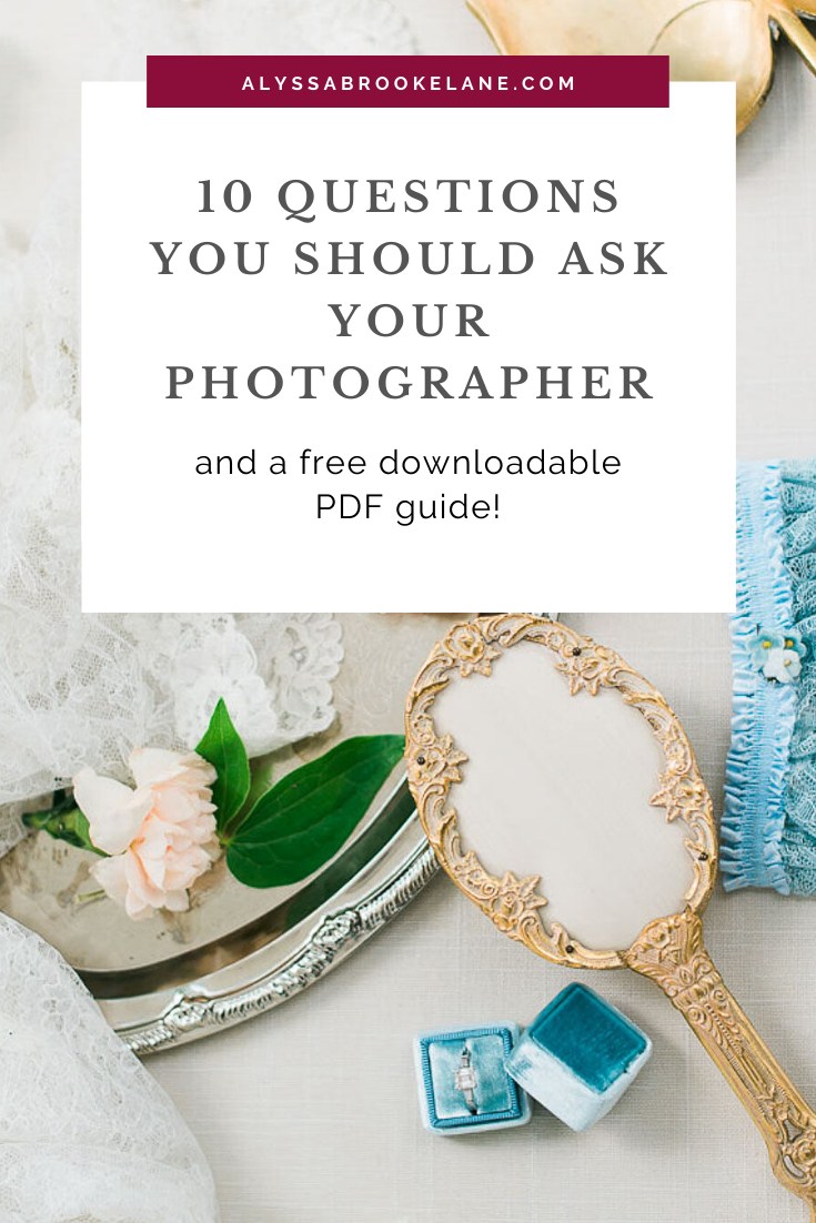 10 Questions You Should Ask Your Photographer // Alyssa Brooke Photography #weddingtips #engaged