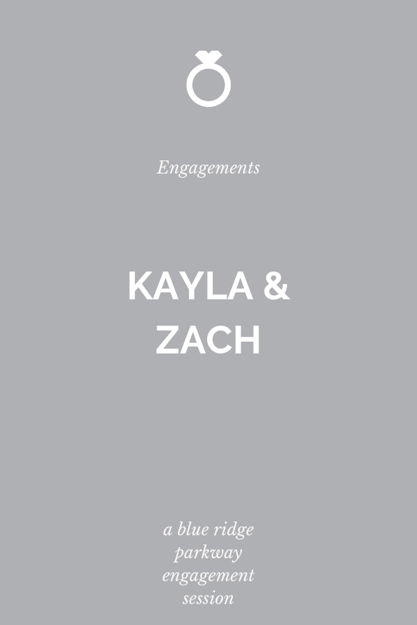 Kayla and Zach, a Blue Ridge Parkway Engagement, Asheville NC, Alyssa Brooke Photography